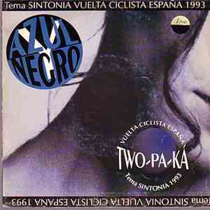 Azul Y Negro - Two-Pa-Ka album