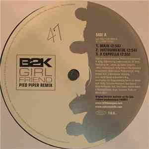 B2K - Girlfriend (Pied Piper & Ron G Remixes) album