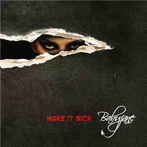 Babyjane - Make It Sick album