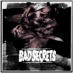 Bad Secrets - Bad Secrets album
