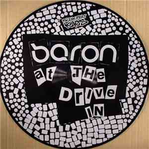 Baron - At The Drive In / Decade album