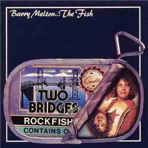 Barry Melton - The Fish album