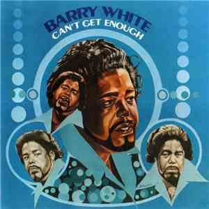 Barry White - Can't Get Enough album
