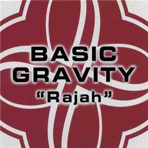 Basic Gravity - Rajah album
