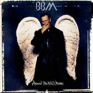 BBM  - Around The Next Dream album