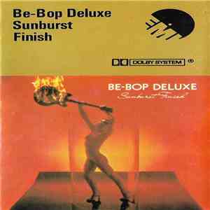 Be-Bop Deluxe - Sunburst Finish album