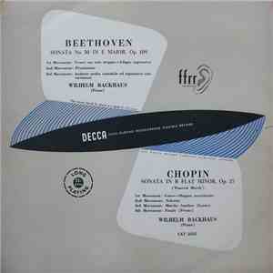 Beethoven / Chopin, Wilhelm Backhaus - Sonata No. 30 In E Major, Op. 109 / Sonata In B Flat Minor, Op. 35 ("Funeral March") album