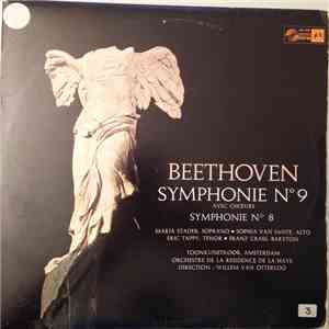 Beethoven / Maria Stader - Sophia Van Sante - Eric Tappy - Franz Crass - Toonkunstkoor, Amsterdam, Orchestre De La Residence De La Haye, Willem Van Otterloo - Symphonie No 9 Avec Choeurs / Symphonie No 8 album