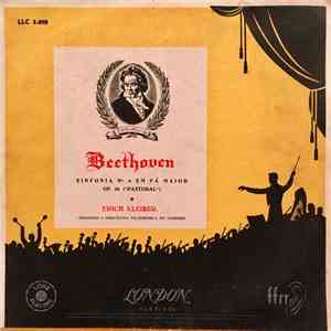 Beethoven - Orquestra Filarmônica De Londres, Erich Kleiber - Beethoven: Sinfonia N.° 6 Em Fá Maior OP. 68 ("Pastoral") album