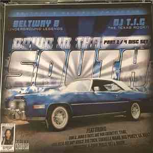 Beltway 8 Underground Legends, DJ T.I.G The Texas Rookie - Down In Tha South Part 2 album