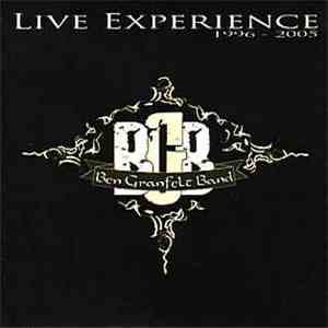 Ben Granfelt Band - Live Experience 1996-2005 album