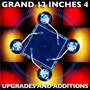 Ben Liebrand - Grand 12-Inches 4 - Upgrades And Additions album