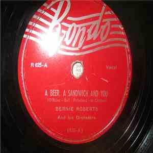Bernie Roberts - A Beer, A Sandwich And You / Clarinet Polka album