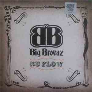Big Brovaz - Nu Flow album