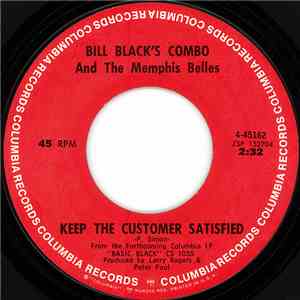 Bill Black's Combo And The Memphis Belles - Keep The Customer Satisfied album