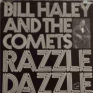 Bill Haley And The Comets - Razzle Dazzle album