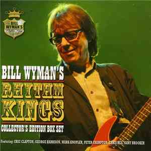 Bill Wyman's Rhythm Kings - Collector's Edition Box Set album