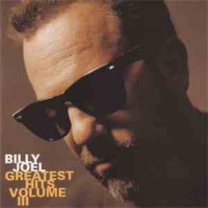 Billy Joel - Greatest Hits Volume III album