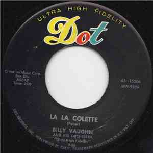 Billy Vaughn And His Orchestra - La La Colette / Petticoats Of Portugal (Raparige Do Portugal) album
