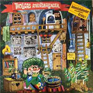 Birgitta Götestam, Staffan Götestam & Peter Flack - Trollgas Adventskalender album