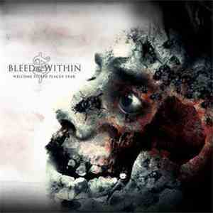 Bleed From Within - Welcome To The Plague Year album