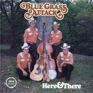 Bluegrass Attack - Here & There album