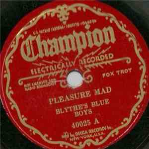 Blythe's Blue Boys - Pleasure Mad / Endurance Stomp album