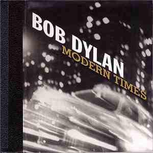 Bob Dylan - Modern Times album