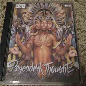 B.O.B - Psychedelic Thoughts album
