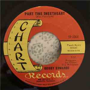 Bobby Edwards  - Walker Town / Part Time Sweetheart album