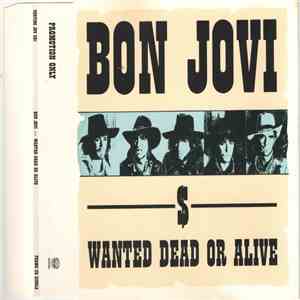 Bon Jovi - Wanted Dead Or Alive album