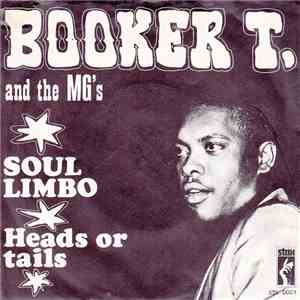 Booker T. & The M.G.'s - Soul-Limbo / Heads Or Tails album