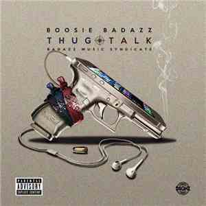 Boosie Badazz - Thug Talk album