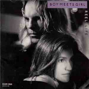 Boy Meets Girl - Reel Life album