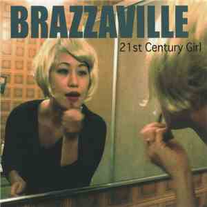 Brazzaville - 21st Century Girl album