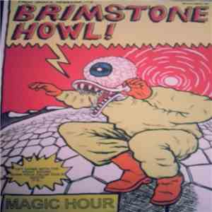 Brimstone Howl - Magic Hour album