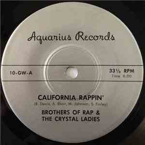 Brothers Of Rap & The Crystal Ladies - California Rappin' album