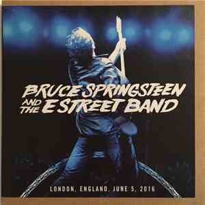 Bruce Springsteen And The E Street Band - London, England, June 5, 2016 album