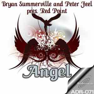 Bryan Summerville And Peter Feel Pres. Red Point  - Angel album