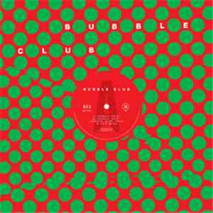 Bubble Club - Lonely Acid album