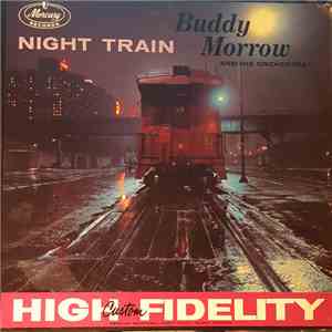 Buddy Morrow And His Orchestra - Night Train album