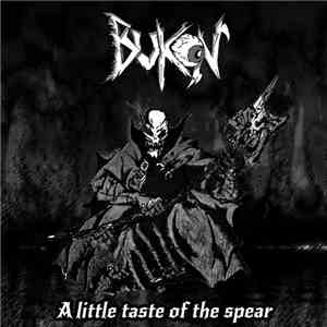 Bukon - A Little Taste Of The Spear album