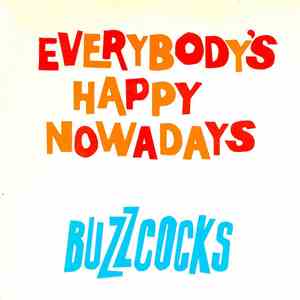 Buzzcocks - Everybody's Happy Nowadays album