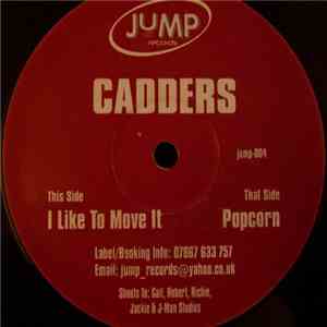 Cadders - Popcorn / I Like To Move It album