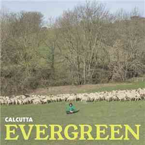 Calcutta - Evergreen album