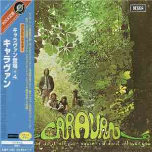 Caravan - If I Could Do It All Over Again, I'd Do It All Over You album