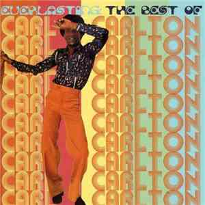 Carl Carlton - Everlasting: The Best Of Carl Carlton album