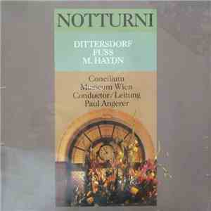 Carl Ditters von Dittersdorf, Johann Evangelist Fuß, Michael Haydn, Concilium Musicum, Paul Angerer - Notturni album