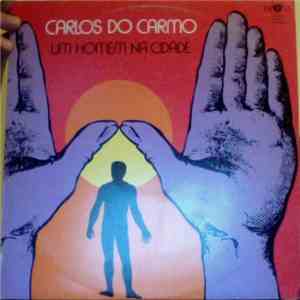 Carlos do Carmo - Um Homem Na Cidade album