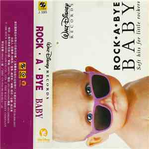 Carmen Carter, Randy Crenshaw, Valerie Davis, Jim Gilstrap, Carl Graves, Mary Hylan, Phillip Ingram, Bob Joyce And Ricky Nelson - Disney's Rock A Bye Baby album